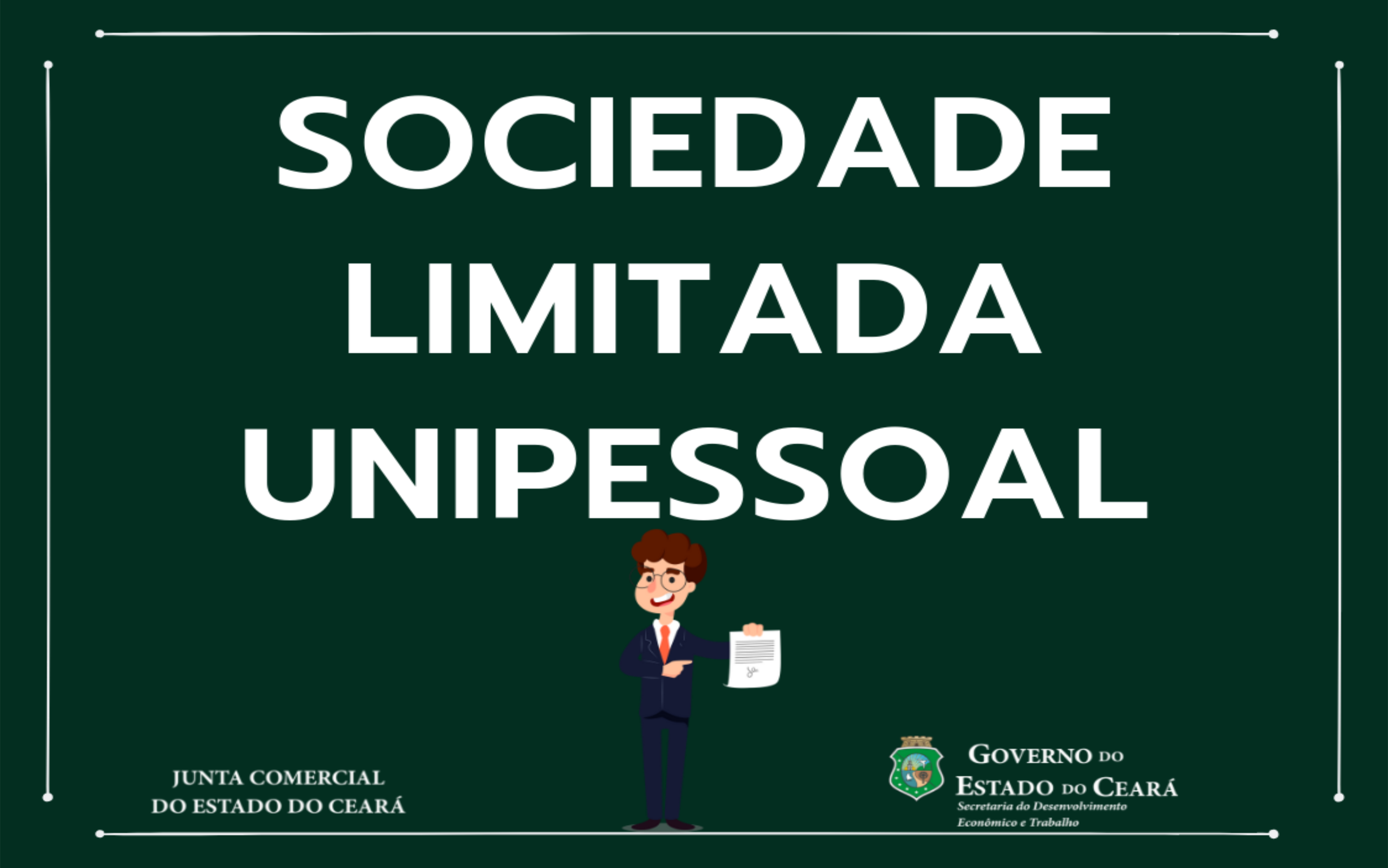 Nova modalidade da Sociedade Limitada já está disponível aos empresários cearenses