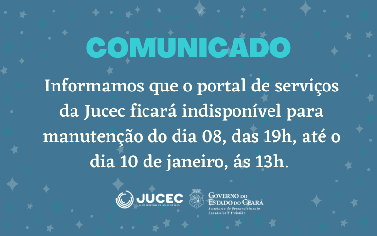 Portal de serviços da Jucec ficará fora do ar para manutenção