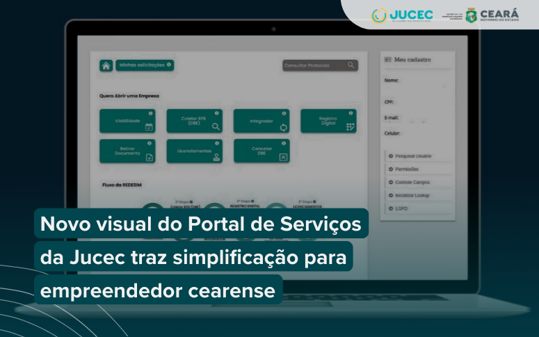 Novo visual do Portal de Serviços da Jucec traz simplificação para empreendedor cearense