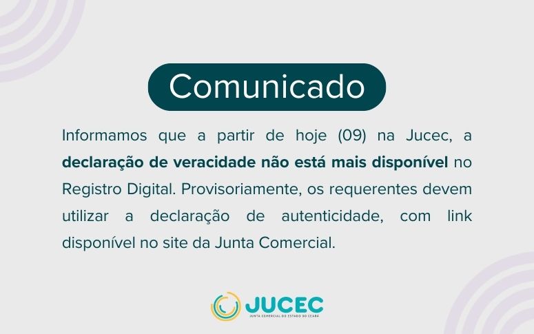COMUNICADO: Declaração de Veracidade