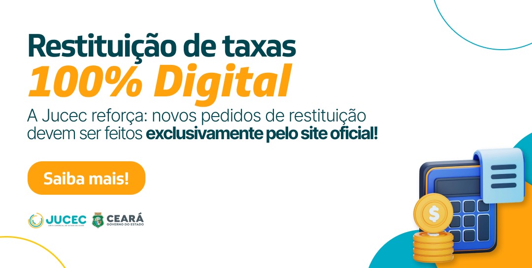 JUCEC reforça que pedidos de restituição de taxas devem ser feitos exclusivamente pelo Portal de Serviços